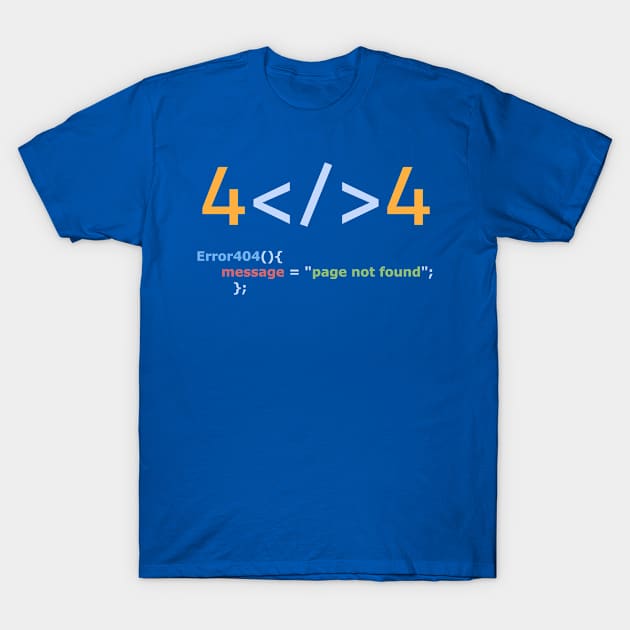 Erorr 404 blue page T-Shirt by Prossori